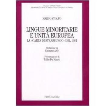 Lingue minoritarie e unità europea. La «Carta di Strasburgo» del 1981