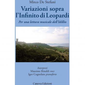 Variazioni sopra «L'Infinito» di Leopardi. Per una lettura musicale dell'idillio. Con CD Audio