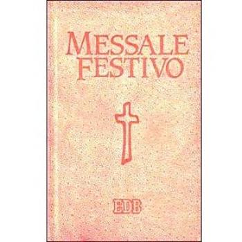 Messale festivo. Letture bibliche dal nuovo lezionario CEI