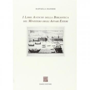 I libri antichi della Biblioteca del Ministero degli affari esteri