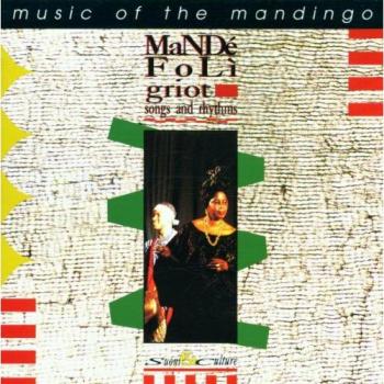 Songs And Rhythms Music Of The Mandingo