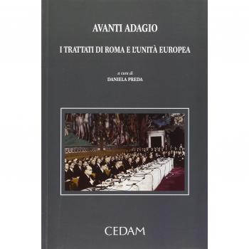 Avanti adagio i trattati di roma e l'unità europea