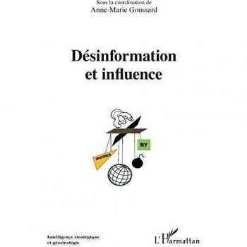 Désinformation et influence : actes du colloque du 27 novembre 2019 organisé par Europe Unie et l'Observatoire de la désinformation