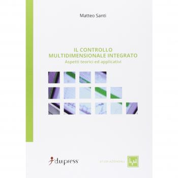 Il controllo multidimensionale integrato. Aspetti teorici e applicativi