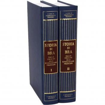 Storia di Bra. Dalle origini alla Rivoluzione francese. Ediz. illustrata