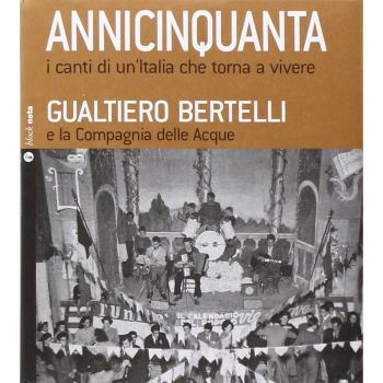 Annicinquanta. I canti di un'Italia che torna a vivere. Con CD Audio