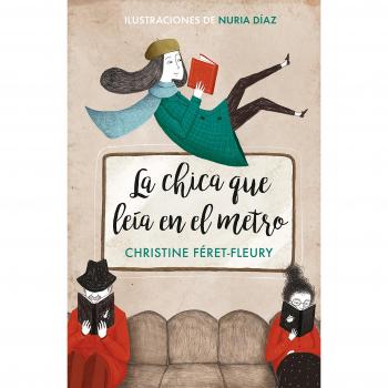 La chica que leía en el metro (edición ilustrada)