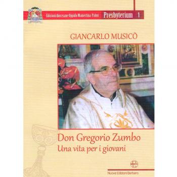 Don Gregorio Zumbo. Una vita per i giovani