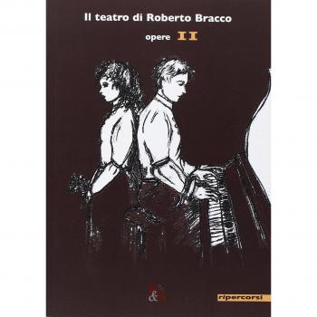 Il teatro di Roberto Bracco. Opere (Vol. 2)