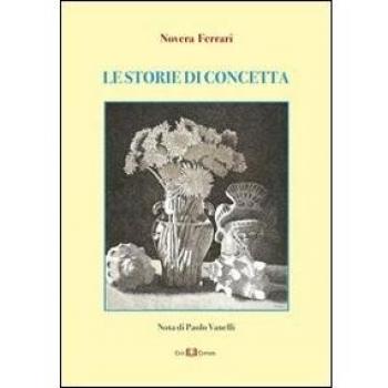 Le storie di Concetta. Emozioni raccolte da Concetta