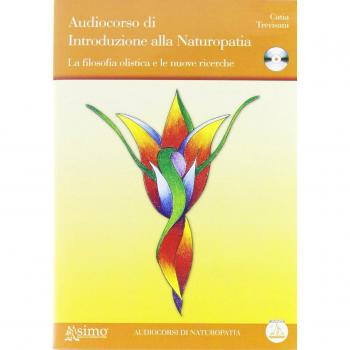 Audiocorso di Introduzione alla Naturopatia