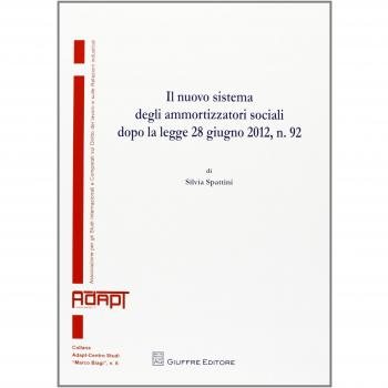 Nuovo sistema degli ammortizzatori sociali