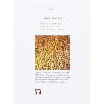 L'intelligence nel vicino Oriente nella tarda età del bronzo. Uno strumento di diplomazia