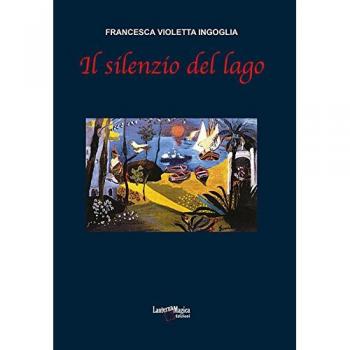 Il silenzio del lago