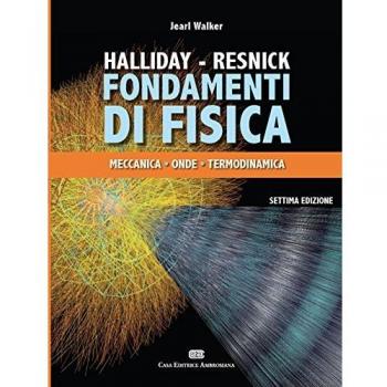 Fondamenti di fisica. Vol. 1: Meccanica e termologia