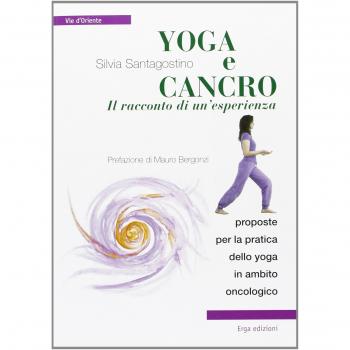 Yoga e cancro il racconto di un'esperienza