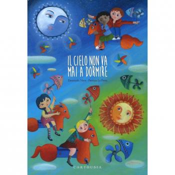Il cielo non va mai a dormire