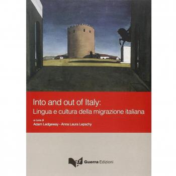 Into and out of Italy. Lingua e cultura della migrazione italiana