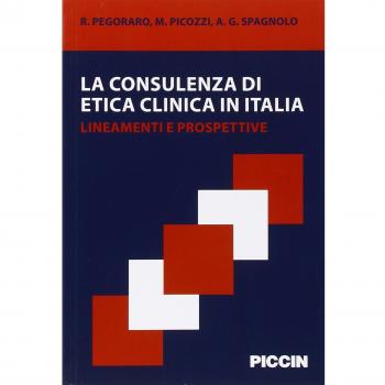 La consulenza di etica clinica in Italia. Lineamenti e prospettive