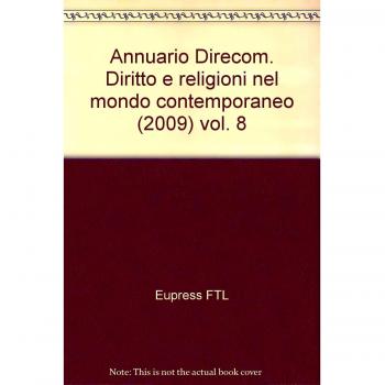 Annuario Direcom. Diritto e religioni nel mondo contemporaneo (2009): 8