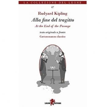 Alla fine del tragitto. Testo inglese a fronte