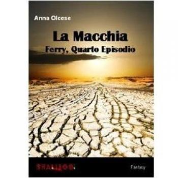 La macchia. Ferry (Vol. 4)