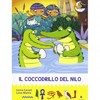 Il coccodrillo del Nilo. All'ombra delle piramidi (Vol. 8)