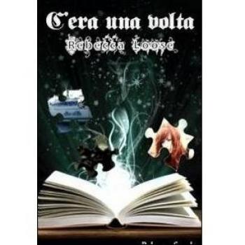 C'era una volta... Rebecca Loose