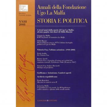 Annali della Fondazione Ugo La Malfa. Storia e politica (Vol. 23)
