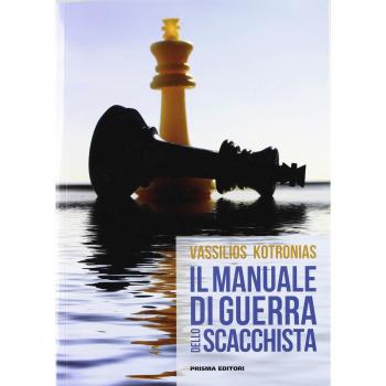 Il manuale di guerra dello scacchista