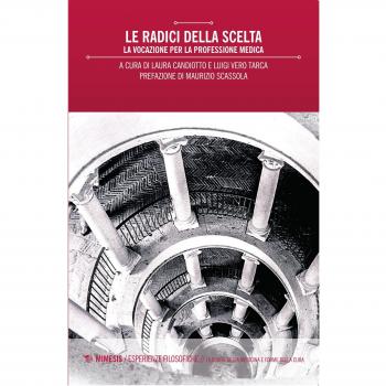 Le radici della scelta. La vocazione per la professione medica