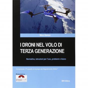 I DRONI NEL VOLO DI TERZA GENERAZIONE