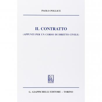 Il contratto (appunti per un corso di diritto civile)