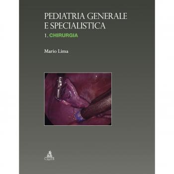 Pediatria generale e specialistica 1 chirurgia: Vol. 1