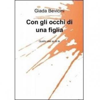 Con gli occhi di una figlia