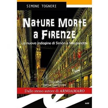 Nature morte. Delitti d'artista a Firenze