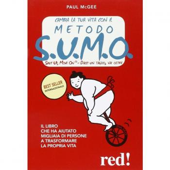 Cambia la Tua Vita con il Metodo S.U.M.O.