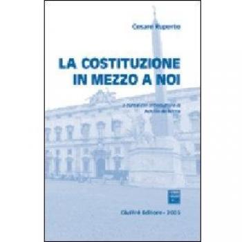 Costituzione in mezzo a noi.