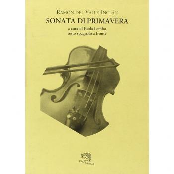 Sonata di primavera. Testo spagnolo a fronte