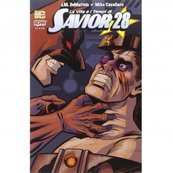 La vita e i tempi di Savior 28 (Vol. 4)