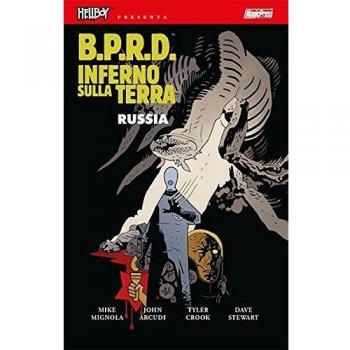 B.P.R.D. Inferno sulla Terra. Russia (Vol. 3)