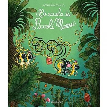 La scuola dei piccoli Marsù. Ediz. illustrata