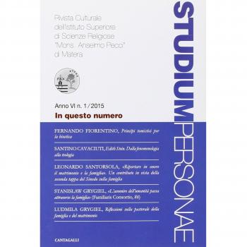 Studium personae. Rivista culturale dell'Istituto superiore di scienze religiose Mons. A. Pecci di Matera (2015) (Vol. 1)