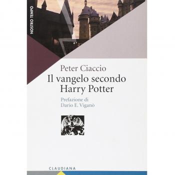 Il vangelo secondo Harry Potter. Come affrontare la vita con la Bibbia in una mano e la bacchetta magica nell'altra