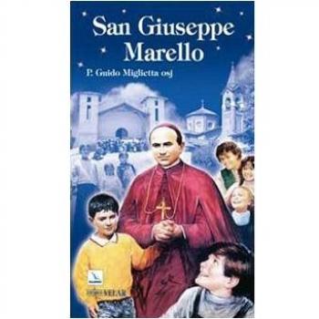 San Giuseppe Marello. Vescovo di Acqui e fondatore degli Oblati di San Giuseppe