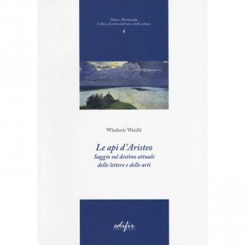 Le api d'Aristeo. Saggio sul destino attuale delle lettere e delle arti
