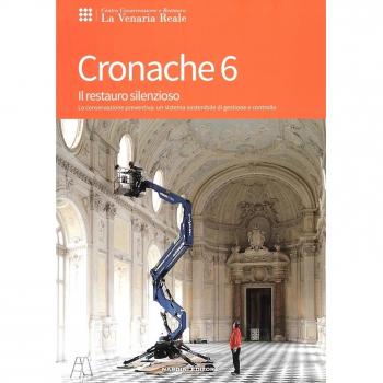 Il restauro silenzioso. La conservazione preventiva: un sistema sostenibile di gestione e controllo