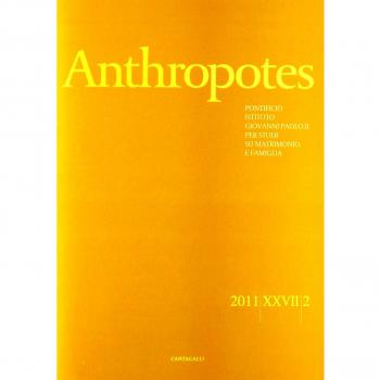 Anthropotes. Rivista di studi sulla persona e la famiglia (2011) (Vol. 2)