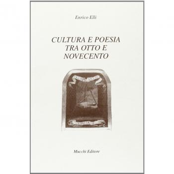 Cultura e poesia tra Otto e Novecento