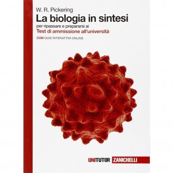 La biologia in sintesi. Per ripassare e prepararsi ai test di ammissione all'università. Con Contenuto digitale (fornito elettronicamente)